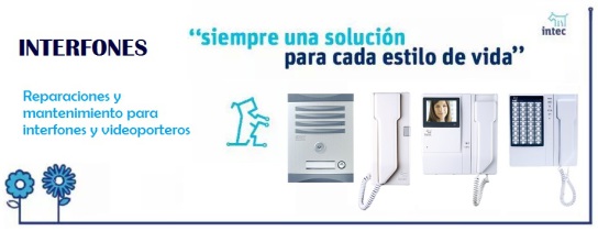 Mantenimiento y reparación de interfones